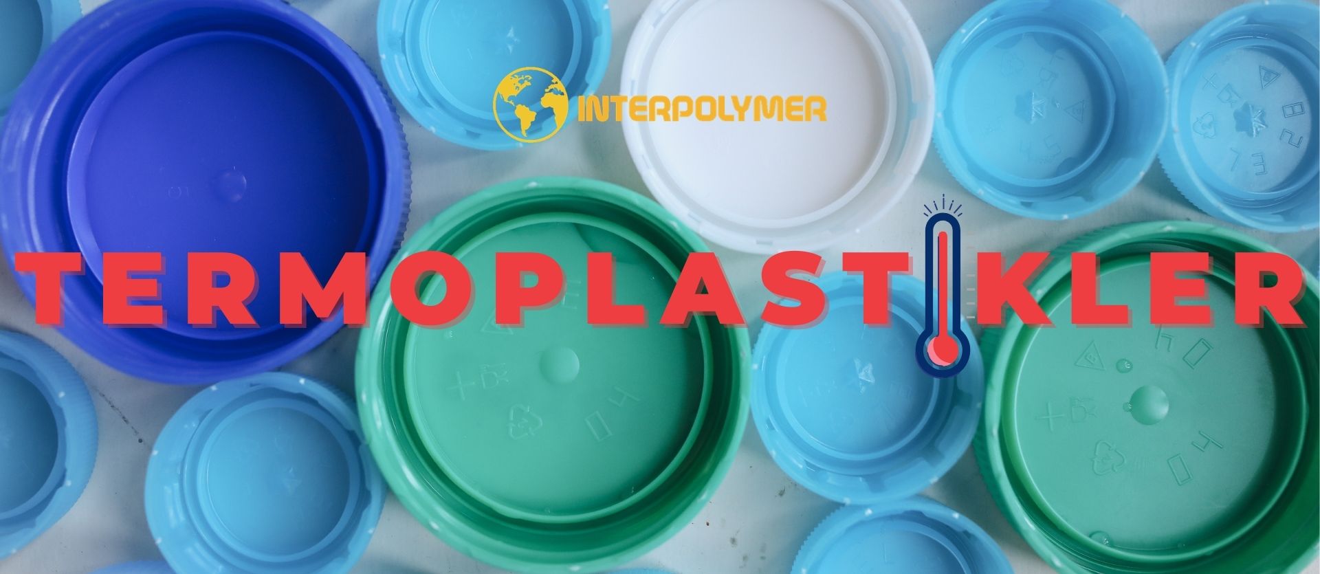 Termoplastik nedir ?